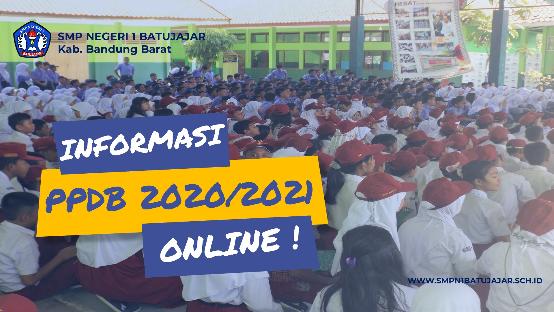 Informasi PPDB 2020 - SMP NEGERI 1 BATUJAJAR